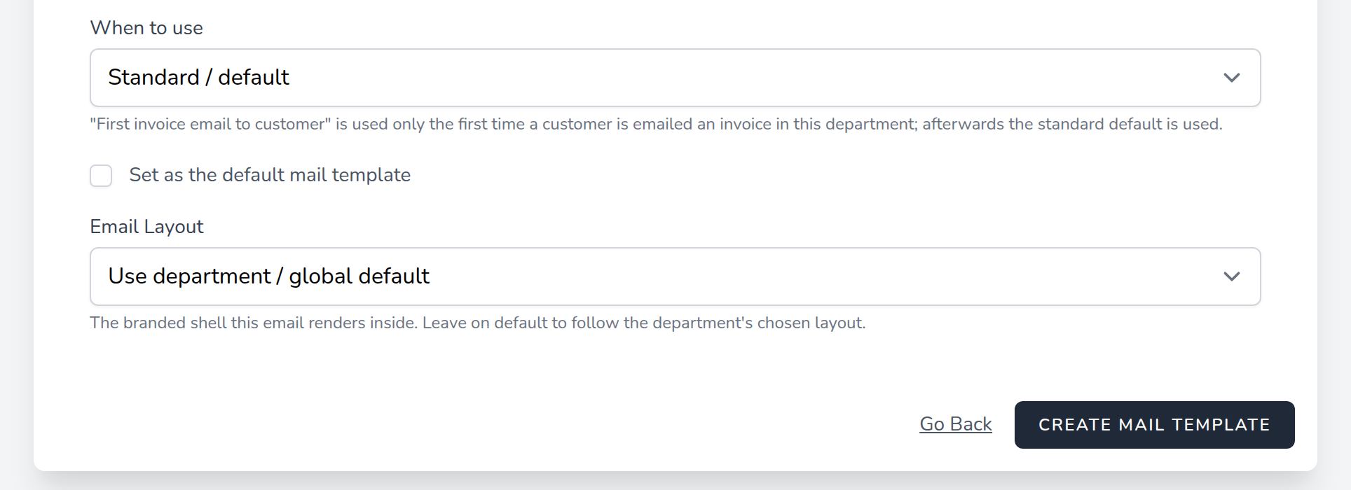 When to use, default and Email Layout fields