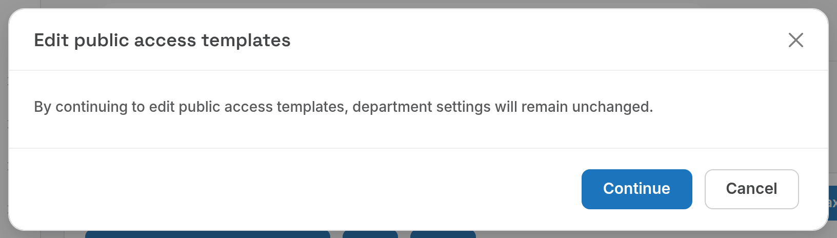 Edit public access templates confirmation